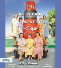 Produktbild: The Astronaut Wives Club: A True Story