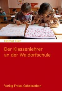 Produktbild: Der Klassenlehrer an der Waldorfschule