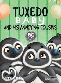 Produktbild: Tuxedo Baby and His Annoying Cousins