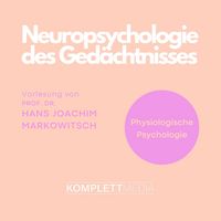 Produktbild: Physiologische Psychologie: Neuropsychologie des Ged&auml;chtnisses