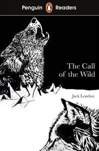 Produktbild: Penguin Readers Level 2: The Call of the Wild