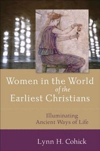 Produktbild: Women in the World of the Earliest Christians