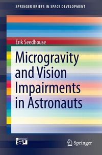 Produktbild: Microgravity and Vision Impairments in Astronauts