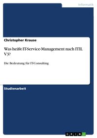 Produktbild: Was hei&szlig;t IT-Service-Management nach ITIL V3?