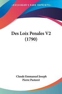 Produktbild: Des Loix Penales V2 (1790)