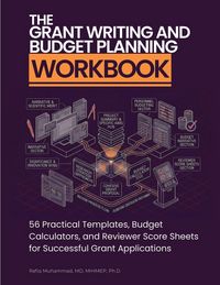 Produktbild: The Grant Writing and Budget Planning Workbook