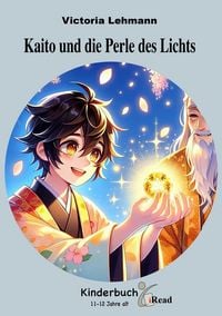 Produktbild: Kinderbuch - Kaito und die Perle des Lichts