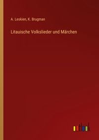 Produktbild: Litauische Volkslieder und M&auml;rchen
