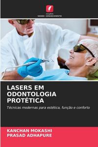 Produktbild: Lasers Em Odontologia Prot&eacute;tica