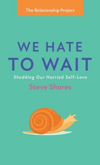 Produktbild: We Hate to Wait