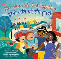 Produktbild: The More We Get Together (Bilingual Nepali & English)