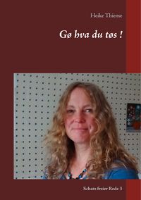 Produktbild: G&oslash; hva du t&oslash;s !