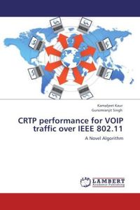 Produktbild: Kaur, K: CRTP performance for VOIP traffic over IEEE 802.11