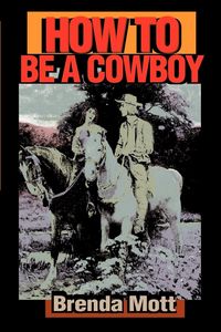 Produktbild: How to Be a Cowboy