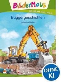 Produktbild: Bildermaus - Baggergeschichten