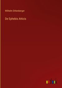 Produktbild: De Ephebis Atticis