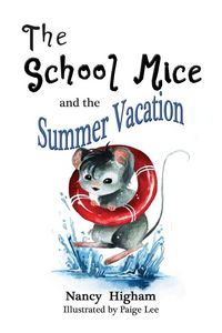Produktbild: The School Mice and the Summer Vacation