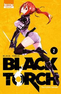 Bild vom Artikel Black Torch. Tome 2 vom Autor Tsuyoshi Takaki