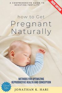 Produktbild: How to Get Pregnant Naturally: