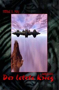 Produktbild: HERR DER WELTEN Buchausgabe / HERR DER WELTEN Buchausgabe 003: Der letzte Krieg