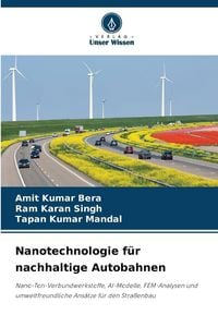 Produktbild: Nanotechnologie f&uuml;r nachhaltige Autobahnen