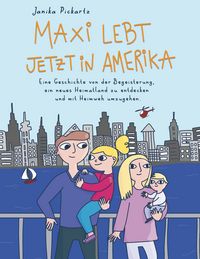 Produktbild: Maxi lebt jetzt in Amerika
