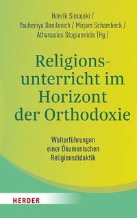 Produktbild: Religionsunterricht im Horizont der Orthodoxie