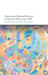 Produktbild: Transcultural Spiritual Practices in American Poetry Since 1960