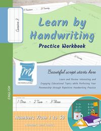 Produktbild: Learn by Handwriting, Practice Workbook - Numbers from 1 to 50 - Words and Numbers - Cursive, Level 3