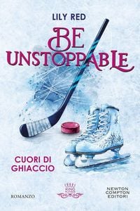Produktbild: Be unstoppable. Cuori di ghiaccio