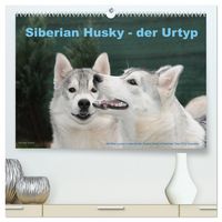 Produktbild: Siberian Husky - der Urtyp (hochwertiger Premium Wandkalender 2026 DIN A2 quer), Kunstdruck in Hochglanz