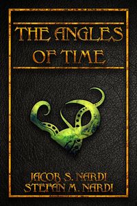 Produktbild: The Angles Of Time (The Ministry Of Ungentlemanly Warfare, #0.1)