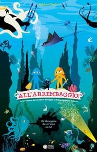 Produktbild: All'arrembaggio! Un'avventura del cavaliere Coraggio e della principessa Attacco
