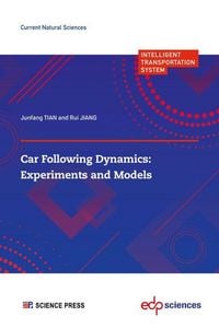 Produktbild: Car following Dynamics: Experiments and Models