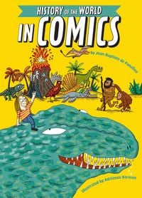 Produktbild: The History of the World in Comics