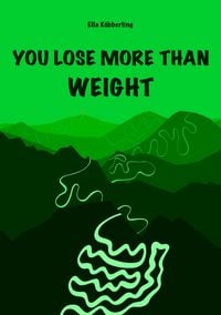 Produktbild: You Lose More Than Weight