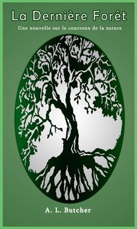 Produktbild: La derni&egrave;re For&ecirc;t