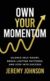 Produktbild: Own Your Momentum