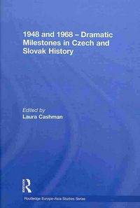 Produktbild: 1948 and 1968 - Dramatic Milestones in Czech and Slovak Hist