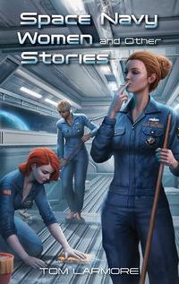 Produktbild: Space Navy Women and Other Stories