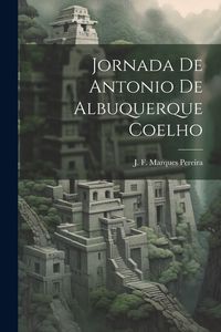 Produktbild: Jornada de Antonio de Albuquerque Coelho