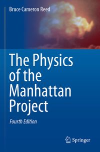 Produktbild: The Physics of the Manhattan Project