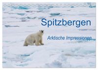Produktbild: Spitzbergen - Arktische Impressionen (Tischkalender 2027 DIN A5 quer), CALVENDO Monatskalender