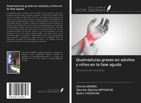 Produktbild: Quemaduras graves en adultos y ni&ntilde;os en la fase aguda
