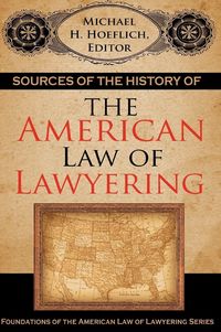 Produktbild: Sources of the History of the American Law of Lawyering