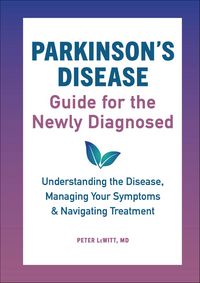 Produktbild: Parkinson's Disease Guide for the Newly Diagnosed