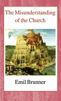 Produktbild: The Misunderstanding of the Church