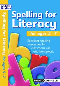 Produktbild: Brodie, A: Spelling for Literacy