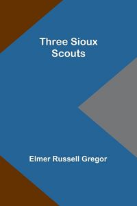 Produktbild: Three Sioux Scouts