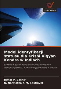 Produktbild: Model identyfikacji statusu dla Krishi Vigyan Kendra w Indiach